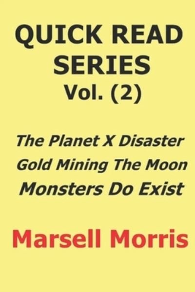 Cover for Marsell Morris · Quick Read Series Vol. (2) (Paperback Bog) (2018)
