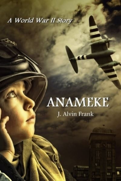 Cover for J Alvin Frank · Anameke (Paperback Book) (2019)