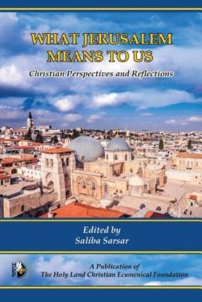 Cover for Saliba Sarsar · What Jerusalem Means to Us (Taschenbuch) (2018)