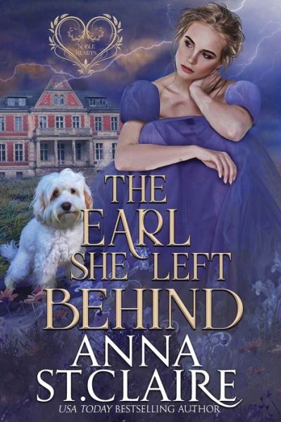 Cover for Anna St Claire · The Earl She Left Behind (Paperback Book) (2020)