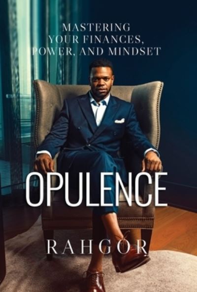 Cover for Rahfeal Gordon · Opulence (Hardcover Book) (2020)