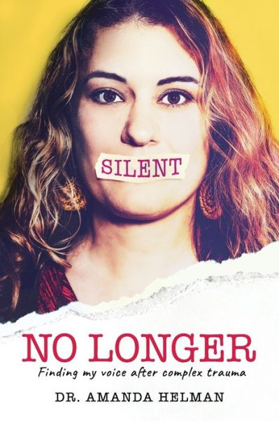 Cover for Amanda Helman · Silent No Longer (Paperback Book) (2021)