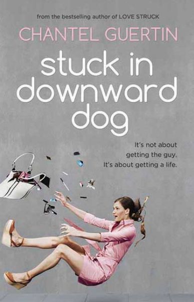 Cover for Chantel Guertin · Stuck in Downward Dog (Paperback Book) (2013)