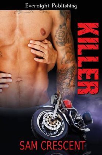 Killer - Sam Crescent - Books - Evernight Publishing - 9781773395609 - January 30, 2018