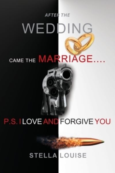 Cover for Stella Louise · After the Wedding Came the Marriage (Paperback Book) (2020)