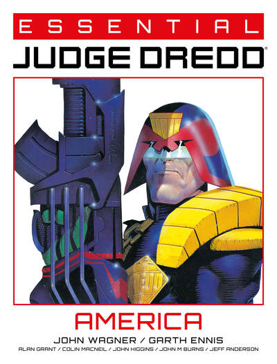 Essential Judge Dredd: America - Essential Judge Dredd - John Wagner - Books - Rebellion Publishing Ltd. - 9781781088609 - September 3, 2020