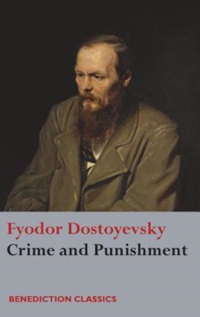 Cover for Fyodor Dostoyevsky · Crime and Punishment (Innbunden bok) (2017)
