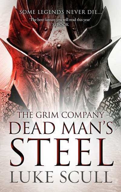 Cover for Luke Scull · Dead Man's Steel - The Grim Company (Paperback Book) [UK Airports edition] (2016)