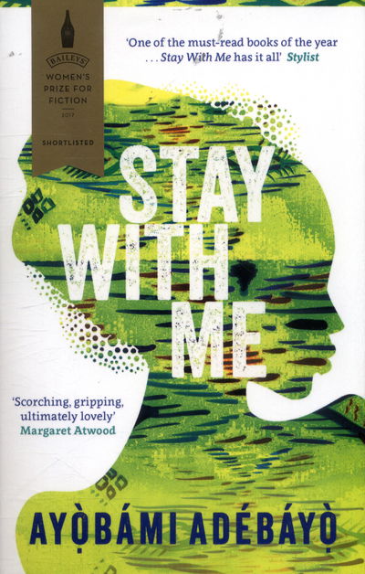 Cover for Ayobami Adebayo · Stay With Me (Paperback Book) [Main edition] (2018)