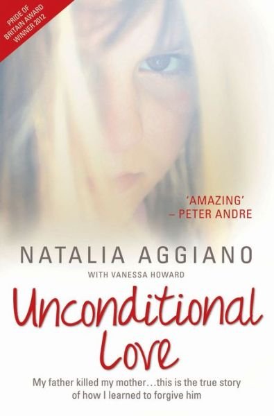 Cover for Natali Aggiano · Unconditional Love (Paperback Book) [Reissue edition] (2013)