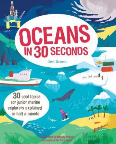 Cover for Jen Green · Oceans in 30 Seconds (Hardcover Book) (2016)