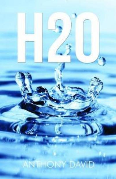 Cover for David Anthony · H2o (Paperback Book) (2017)
