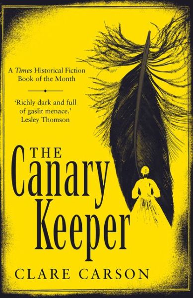 Cover for Clare Carson · The Canary Keeper (Paperback Book) (2020)