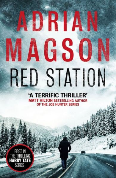 Cover for Adrian Magson · Red Station - Harry Tate thrillers (Paperback Book) [Main edition] (2019)