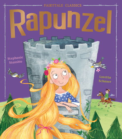 Cover for Stephanie Stansbie · Rapunzel - Fairytale Classics (Hardcover Book) (2019)