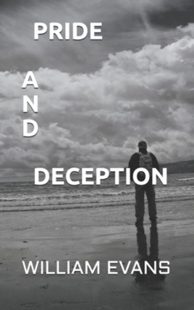 Cover for William Evans · Pride and Deception (Paperback Book) (2018)