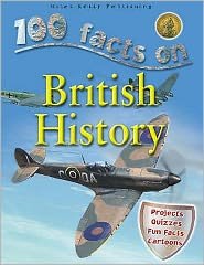Cover for 100 Facts  British History (Bog) (2008)