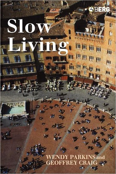 Cover for Geoffrey Craig · Slow Living (Paperback Book) (2006)