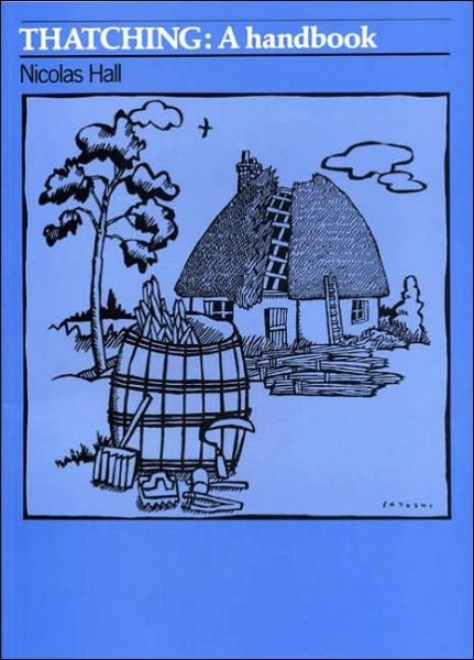 Cover for Nicolas Hall · Thatching: A handbook (Pocketbok) (1988)