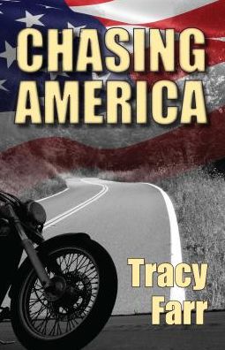 Cover for Tracy Farr · Chasing America (Paperback Book) (2018)