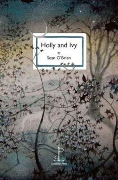 Cover for Sean O'Brien · Holly and Ivy (Pocketbok) (2017)