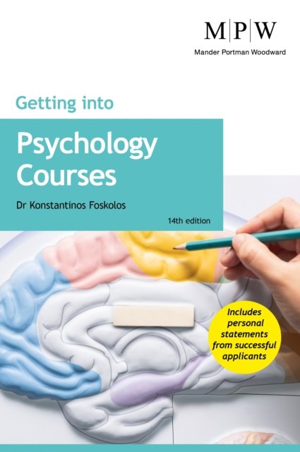 Cover for Dr Konstantinos Foskolos · Getting into Psychology Courses (Taschenbuch) [14 Revised edition] (2022)