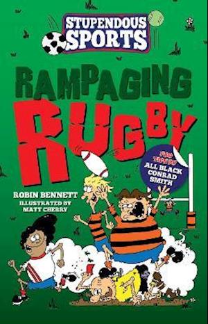 Cover for Robin Bennett · Rampaging Rugby - Stupendous Sports (Pocketbok) (2021)