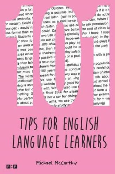 101 Tips for English Language Learners - Michael McCarthy - Livros - Prolinguam Publishing - 9781916002609 - 23 de janeiro de 2019