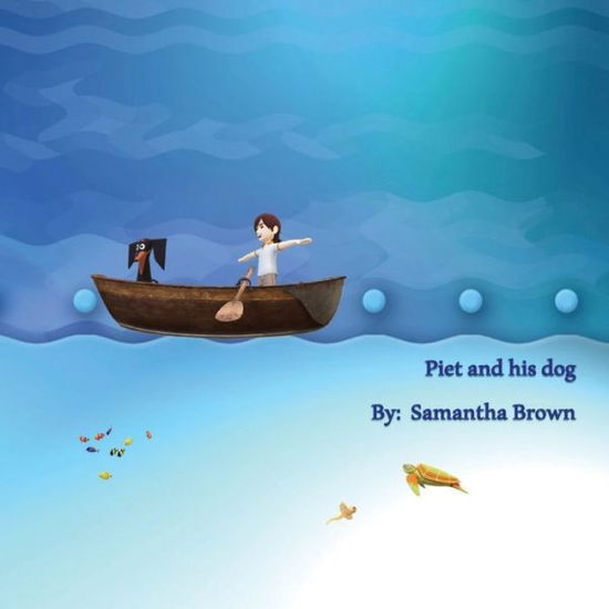 Cover for Samantha Brown · Piet and His Dog (Book) (2020)