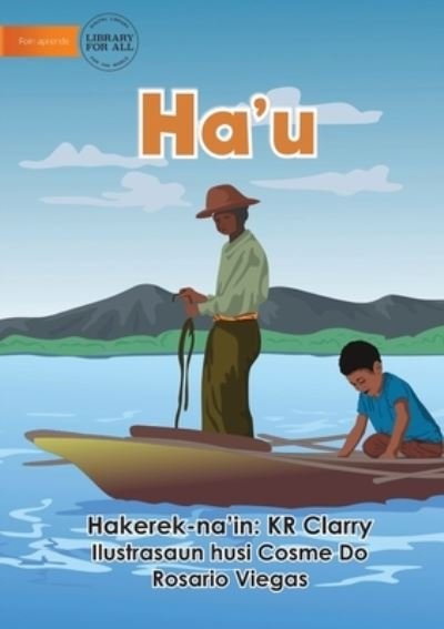 Cover for Kr Clarry · The I Am Book - Ha'u (Paperback Bog) (2021)
