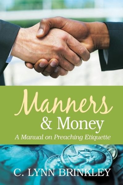 Cover for C Lynn Brinkley · Manners &amp; Money (Paperback Book) (2015)