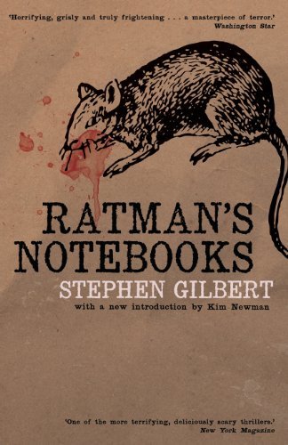 Cover for Stephen Gilbert · Ratman's Notebooks (Pocketbok) (2013)