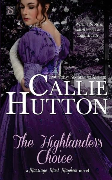 Cover for Callie Hutton · The Highlander's Choice (Paperback Book) (2015)