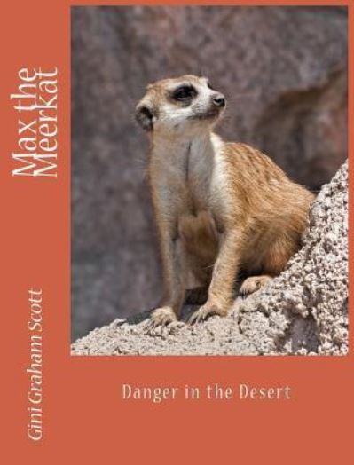 Cover for Gini Graham Scott · Max the Meerkat (Hardcover Book) (2018)