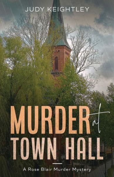 Cover for Judy Keightley · Murder at Town Hall (Paperback Book) (2021)