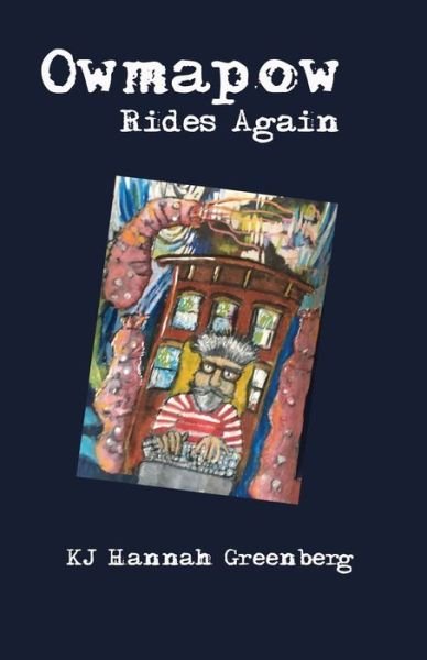 Cover for Kj Hannah Greenberg · Owmapow Rides Again (Paperback Book) (2022)