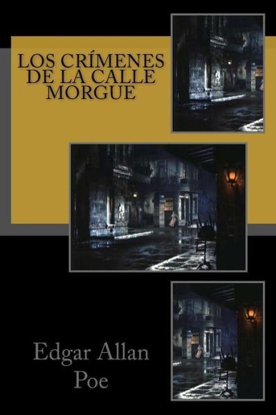 Cover for Edgar Allan Poe · Los Cr menes de la Calle Morgue (Taschenbuch) (2017)