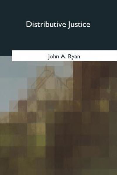 Cover for John A Ryan · Distributive Justice (Paperback Book) (2017)