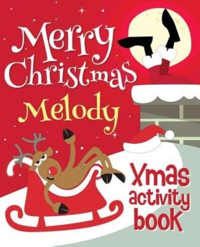 Cover for Xmasst · Merry Christmas Melody - Xmas Activity Book (Paperback Book) (2017)