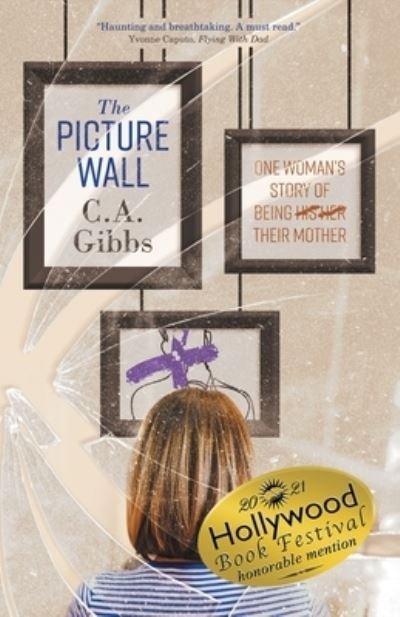 Cover for C A Gibbs · The Picture Wall (Paperback Book) (2020)