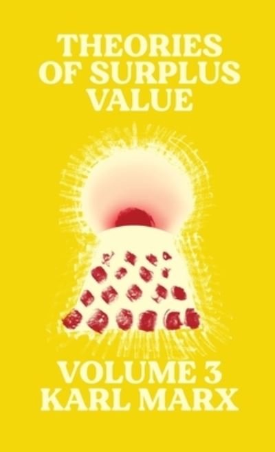 Cover for Karl Marx · Theories of Surplus Value (Innbunden bok) (2020)