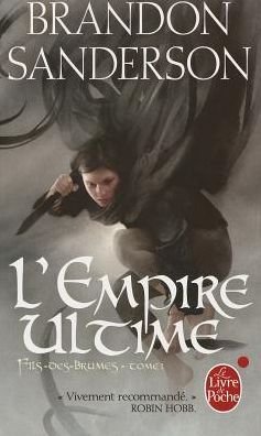 Cover for Brandon Sanderson · L'empire Ultime: Fils-des-brumes Tome 1 (Le Livre De Poche) (French Edition) (Paperback Book) [French edition] (2011)