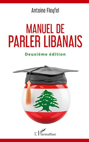 Cover for Antoine Fleyfel · Manuel de parler libanais (Paperback Book) (2020)