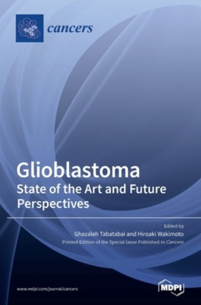 Cover for Ghazaleh Tabatabai · Glioblastoma (Hardcover Book) (2020)