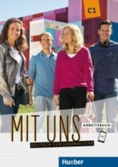 Cover for Mit Uns C1 · Mit uns!: Arbeitsbuch C1 (Paperback Bog) (2020)