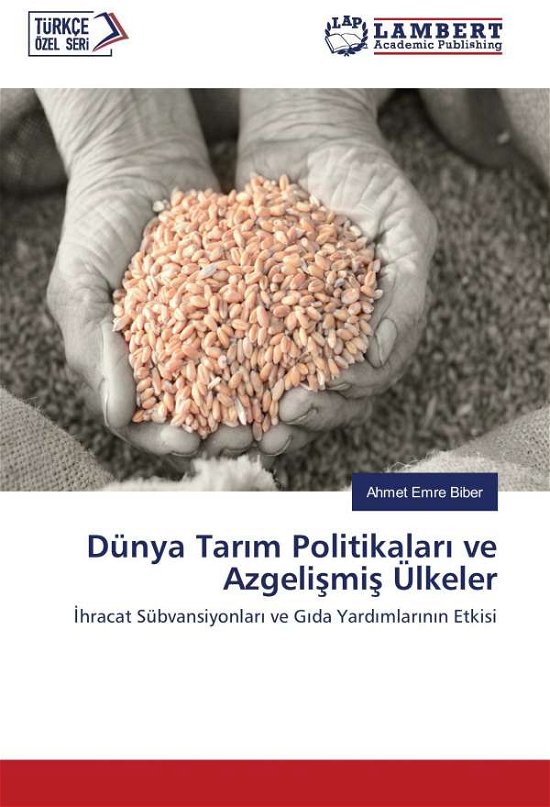 Cover for Biber · Dünya Tar m Politikalar  ve Azgel (Book)