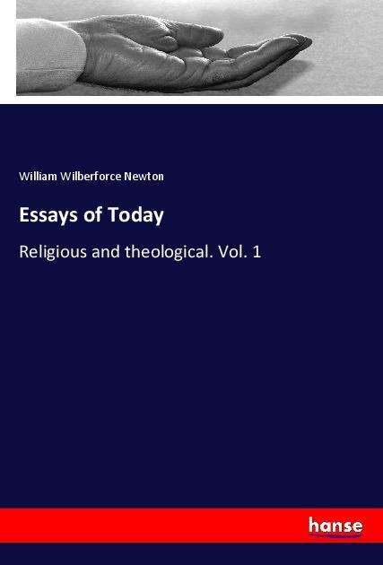 Cover for Newton · Essays of Today (Book)