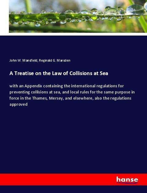 Cover for Mansfield · A Treatise on the Law of Coll (Book)