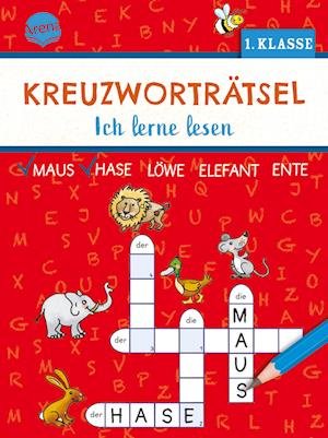 Barbara Geßner · Kreuzworträtsel. Ich lerne lesen (1. Klasse) (Bok) (2024)