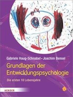 Cover for Haug-Schnabel · Grundlagen der Entwicklun (Book)